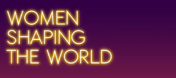 Women Shaping the World Programme